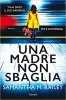 Copertina del libro Una madre non sbaglia 