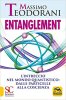 Copertina del libro Entanglement. L'intreccio nel mondo quantistico: dalle particelle alla coscienza