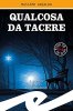 Copertina del libro Qualcosa da tacere 