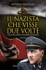 Copertina del libro Il nazista che visse due volte. Caccia all'uomo che liberò Mussolini