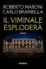 Copertina del libro Il Viminale esploderà 