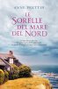 Copertina del libro Le sorelle del mare del Nord