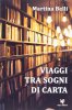 Copertina del libro Viaggi tra sogni di carta 