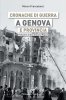 Copertina del libro Cronache di guerra a Genova e provincia 