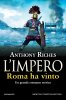 Copertina del libro L'impero. Roma ha vinto 