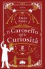 Copertina del libro Il Carosello delle Curiosità 