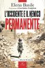 Copertina del libro L'occidente e il nemico permanente 