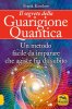 Copertina del libro Il segreto della guarigione quantica