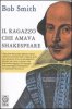 Copertina del libro Il ragazzo che amava Shakespeare 