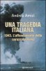 Copertina del libro Una tragedia italiana - 1943. L'affondamento della corazzata Roma 