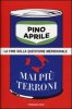 Copertina del libro Mai più terroni. La fine della questione meridionale