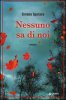 Copertina del libro Nessuno sa di noi 