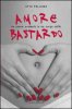 Copertina del libro Amore bastardo 