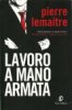 Copertina del libro Lavoro a mano armata