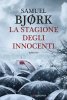 Copertina del libro La stagione degli innocenti 