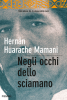 Copertina del libro Negli occhi dello sciamano