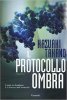 Copertina del libro Il Protocollo Ombra