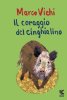 Copertina del libro Il coraggio del cinghialino