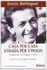 Copertina del libro Casa per casa. Strada per strada 