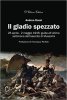 Copertina del libro Il gladio spezzato 