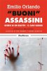 Copertina del libro “Buoni” Assassini