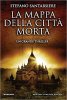 Copertina del libro La mappa della città morta 