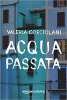 Copertina del libro Acqua passata 