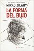 Copertina del libro La forma del buio