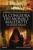 Copertina del libro La congiura dei monaci maledetti