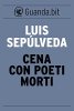 Copertina del libro Cena con poeti morti