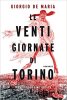 Copertina del libro Le venti giornate di Torino