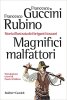 Copertina del libro Magnifici malfattori. Storia illustrata dei briganti toscani