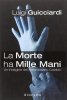 Copertina del libro La morte ha mille mani 