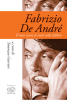 Copertina del libro Fabrizio De André. E il mio cuore le restò sulla bocca