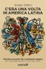 Copertina del libro C'era una volta in America Latina