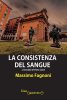 Copertina del libro La consistenza del sangue