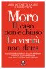 Copertina del libro Moro, il caso non è chiuso. La verità non detta