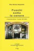 Copertina del libro Fuochi sotto la cenere