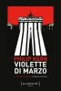 Copertina del libro Violette di marzo 