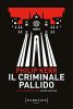 Copertina del libro Il criminale pallido 