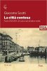 Copertina del libro La città contesa. Fiume 1918-1924. Un lustro e più di lotte e rivolte