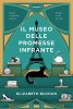 Copertina del libro Il museo delle promesse infrante