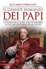 Copertina del libro Il grande romanzo dei papi