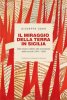 Copertina del libro Il miraggio della terra in Sicilia 