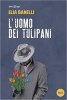 Copertina del libro L'uomo dei tulipani 