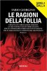 Copertina del libro Le ragioni della follia