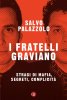 Copertina del libro I fratelli Graviano. Stragi di mafia, segreti, complicità