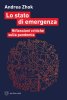 Copertina del libro Lo stato di emergenza. Riflessioni critiche sulla pandemia