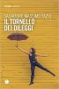 Copertina del libro Il tornello dei dileggi