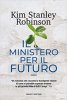 Copertina del libro Il ministero per il futuro 